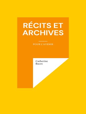 cover image of Récits et Archives